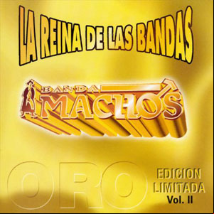 Álbum La Reina De Las Bandas Vol. 2 de Banda Machos