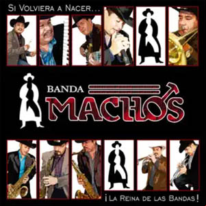 Álbum Si Volviera A Nacer de Banda Machos