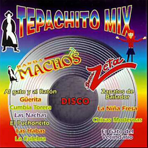 Álbum Tepachito Mix de Banda Machos