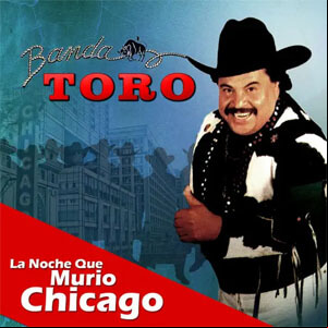Álbum La Noche Que Murió Chicago de Banda Toro