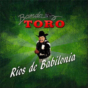 Álbum Rios de Babilonia de Banda Toro