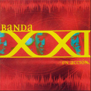 Álbum En Acción de Banda XXI