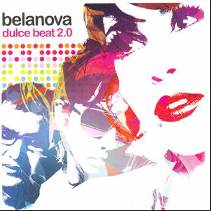 Álbum Dulce Beat 2.0 de Belanova
