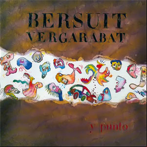 Álbum Bersuit Vergarabat y Punto de Bersuit Vergarabat