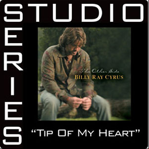 Álbum Tip of My Heart (Studio Series Performance Track) - EP de Billy Ray Cyrus