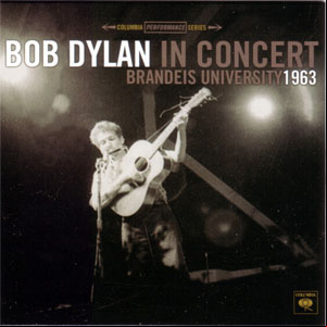 Álbum In Concert - Brandeis University 1963 de Bob Dylan