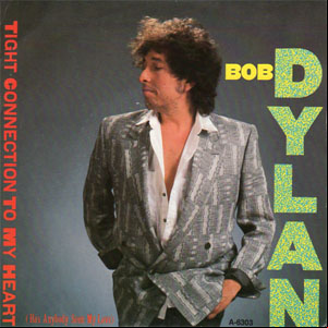Álbum Tight Connection To My Heart (Has Anybody Seen My Love) de Bob Dylan