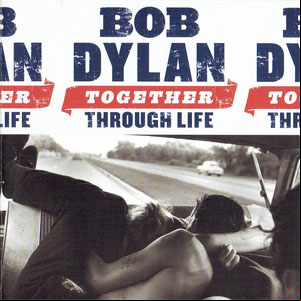 Álbum Together Through Life de Bob Dylan