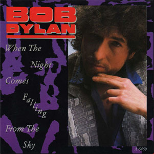Álbum When The Night Comes Falling From The Sky de Bob Dylan