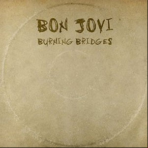 Álbum Burning Bridges de Bon Jovi 