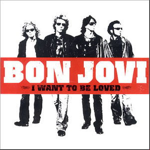 Álbum I Want To Be Loved de Bon Jovi 
