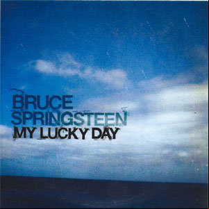 Álbum My Lucky Day de Bruce Springsteen