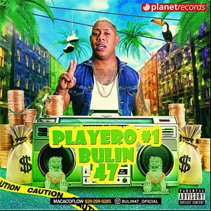 Álbum Playero #1 de Bulin 47