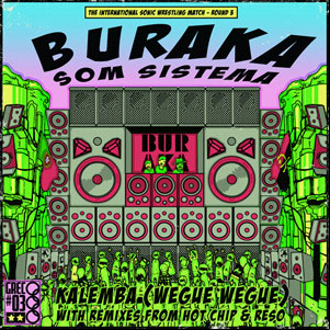 Álbum Kalemba (Wegue Wegue) de Buraka Som Sistema