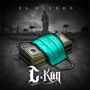 Álbum El Dinero de C Kan