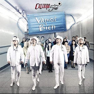 Álbum Vamos Bien de Calibre 50
