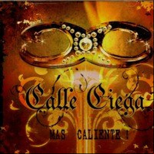 Álbum Más Caliente de Calle Ciega