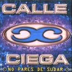 Álbum No Pares De Sudar de Calle Ciega