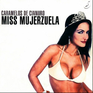 Álbum Miss Mujerzuela de Caramelos de Cianuro