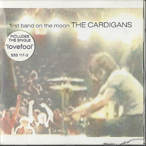 Álbum First Band On The Moon de Cardigans