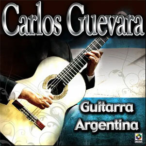 Álbum Guitarra Argentina de Carlos Guevara