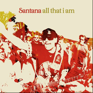 Álbum All That I Am de Carlos Santana