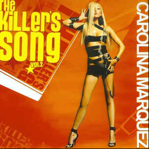 Álbum The Killer's Song Vol. 2 de Carolina Márquez