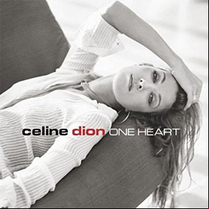 Álbum One Heart de Celine Dion