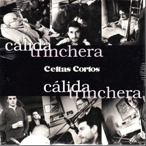 Álbum Cálida Trinchera de Celtas Cortos