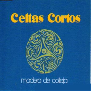 Álbum Madera De Colleja de Celtas Cortos