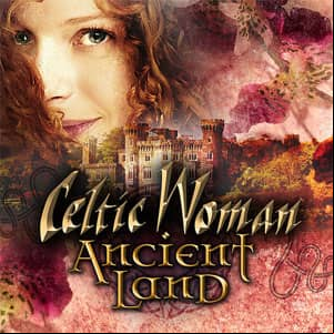 Álbum Ancient Land de Celtic Woman