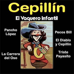 Álbum El Vaquero Infantil de Cepillín