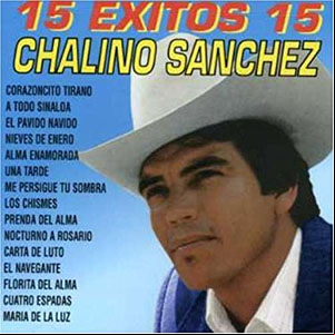 Álbum 15 Éxitos De Chalino Sánchez de Chalino Sánchez