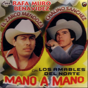Álbum Con Los Amables Del Norte Mano a Mano de Chalino Sánchez