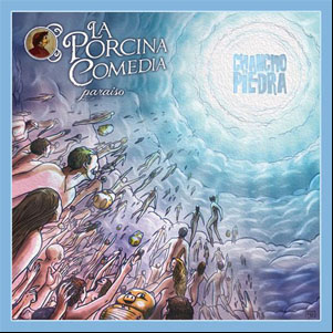 Álbum La Porcina Comedia: Paraiso  de Chancho En Piedra