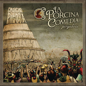 Álbum La Porcina Comedia: Purgatorio de Chancho En Piedra