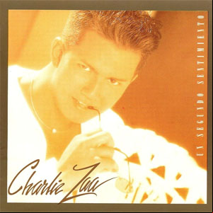Álbum Un Segundo Sentimiento de Charlie Zaa