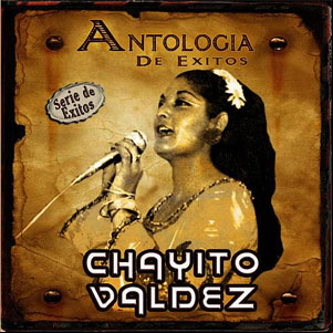 Álbum Antología de Éxitos de Chayito Valdez