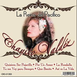 Álbum La Reina del Pacífico de Chayito Valdez