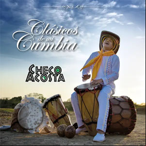 Álbum Clásicos de Mi Cumbia de Checo Acosta