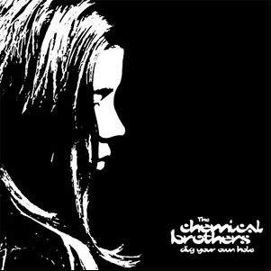Álbum Dig Your Own Hole de Chemical Brothers