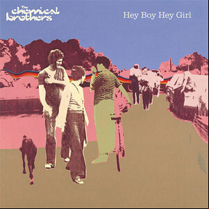 Álbum Hey Boy Hey Girl de Chemical Brothers