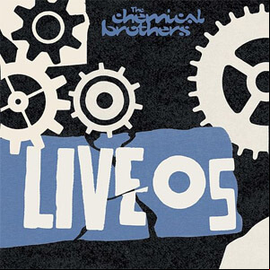 Álbum Live 05 de Chemical Brothers