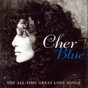 Álbum Blue: The All-Time Great Love Songs de Cher