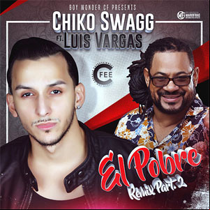 Álbum El Pobre (Remix)  de Chiko Swagg