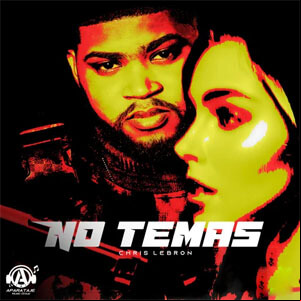 Álbum No Temas de Chris Lebron
