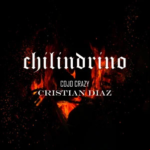 Álbum Chilindrino de Cojo Crazy