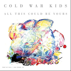Álbum All This Could Be Yours de Cold War Kids
