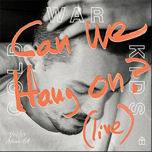 Álbum Can We Hang On? (Live) de Cold War Kids