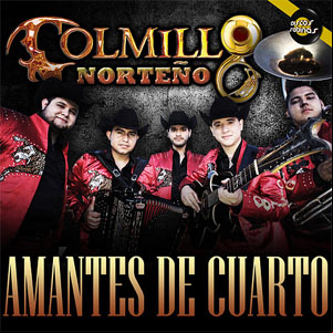 Álbum Amantes de Cuarto de Colmillo Norteño
